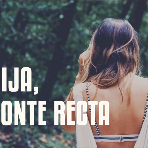 Hija, ponte recta
